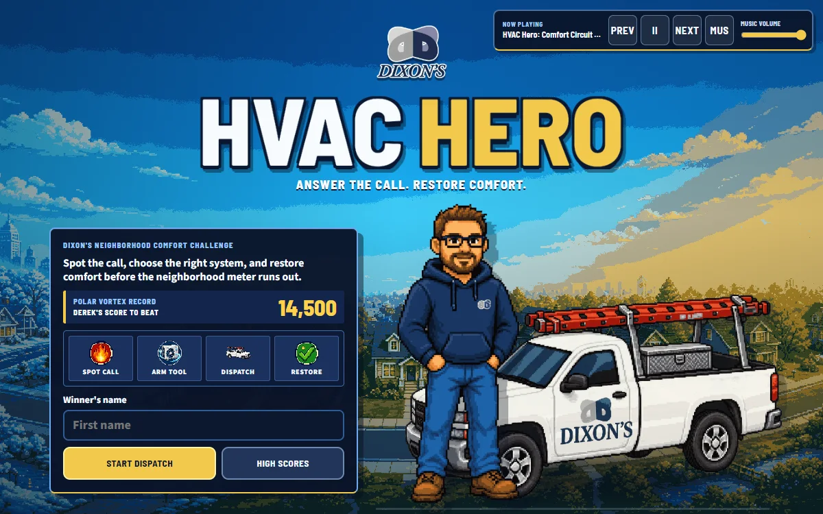Dixon's HVAC Hero title screen: pixel-art technician beside the Dixon's truck, Answer the call, restore comfort.